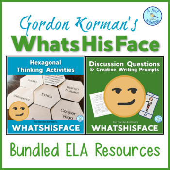 Preview of Bundled ELA Resources for Gordon Korman's "WhatsHisFace"