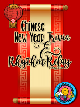 Preview of Bundled Set: Chinese New Year Rhythm Relay & Trivia