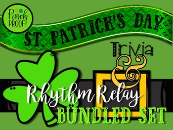 Preview of Bundled Set: St. Patrick's Day Rhythm Relay & Trivia