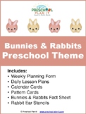 Bunnies & Rabbits Preschool Theme