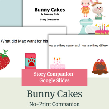Preview of Bunny Cakes By Rosemary Wells Story Companion: No-Print/teletherapy!