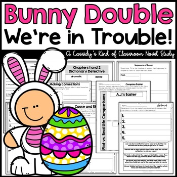 Preview of Bunny Double, We're in Trouble! Novel Study and Activities