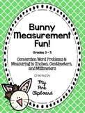 Bunny Measurement Fun (Grades 3 - 5) NO PREP for Easter / Spring