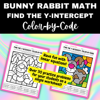 Preview of EASTER BUNNY Color by Code Math: Finding Y-INTERCEPT from a linear equation