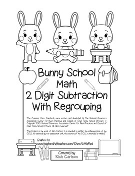 Preview of Bunny School Math” 2 Digit Subtraction With Regrouping Common Core! (black line)