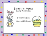 Bunny Ten Frames Building Teen Numbers