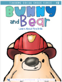 Bunny and Bear: Social Stories Book 2 - Fire Drill Safety