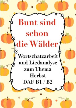 Preview of Bunt sind schon die Wälder - German folk song +worksheets, crossword,Herbst,fall