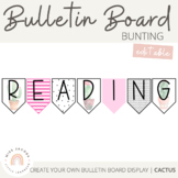 Bunting & Bulletin Board Banners | Cactus Theme