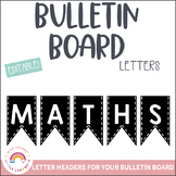Editable Bulletin Board Letters - Black Alphabet Bunting