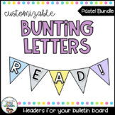 Bunting Letters {Bundle}