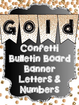 Preview of Bunting Letters and Numbers - Gold Bulletin Board Letters for Class Decor