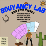 Buoyancy Lab - Wild West Themed 