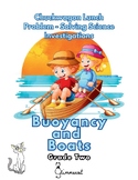 Buoyancy and Boats: Problem Solving Science Investigations