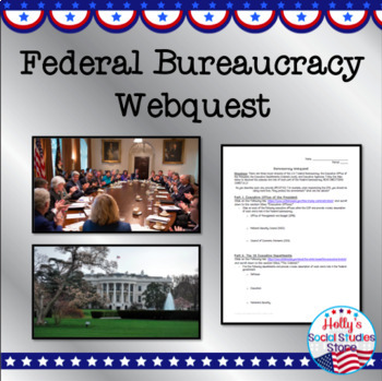 Preview of Federal Bureaucracy Webquest