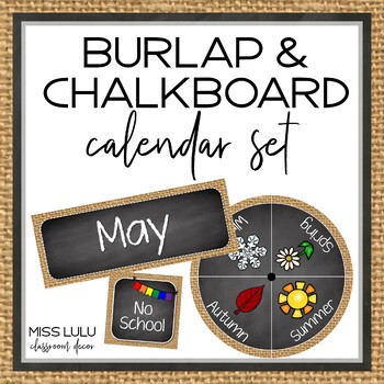 Preview of Burlap and Chalkboard Farmhouse Classroom Calendar Set