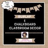 Burlap & Chalkboard Classroom Theme Decor Bundle - EDITABLE