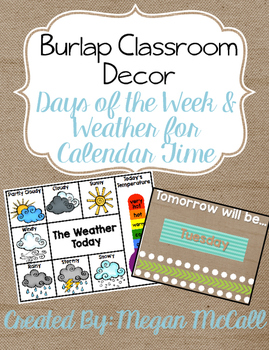 Preview of Burlap Classroom Decoration: Weather & Days of the Week Calendar Additions