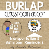 Burlap Restroom Reminders and Transportation Signs