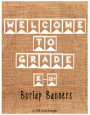 Burlap Welcome Banner (Kindergarten-12th Grade)