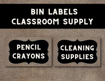 Preview of Labels For Classroom Supplies Burlap and Black