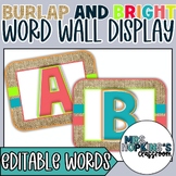 Word Wall Letters and an Editable Word Template in Burlap 