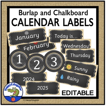 Preview of Burlap and Chalkboard Calendar Set EDITABLE Back to School Classroom Decor