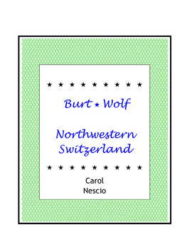 Preview of Burt Wolf ~ Northwestern Switzerland ~ Basel
