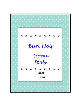 Preview of Burt Wolf ~ Rome, Italy