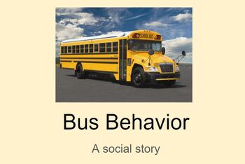 Preview of Bus Behavior: A Social Story