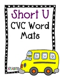 Bus CVC Word Building Mat - Short U