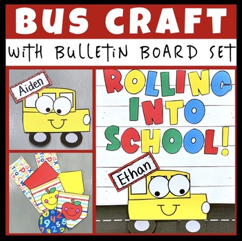 Bus Craft with Matching Bulletin Board Set by Create 25 Printables