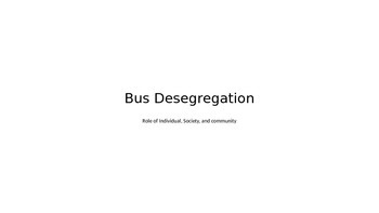 Preview of Bus Desegregation: Montgomery bus boycotts up to Selma