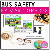 Bus Safety A Social Story For Primary Grades