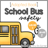 School Bus Safety Interactive Adapted Books for Back to Sc