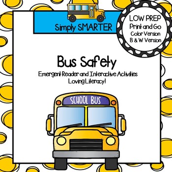 Preview of Bus Safety Rules Emergent Reader Book AND Interactive Activities