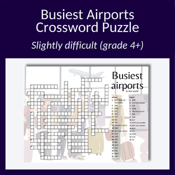 Preview of Busiest airports in the world crossword puzzle. Grade 4+