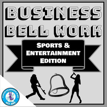 Preview of Business Bell Work - Sports & Entertainment Marketing Edition!