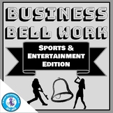 Business Bell Work - Sports & Entertainment Marketing Edition!