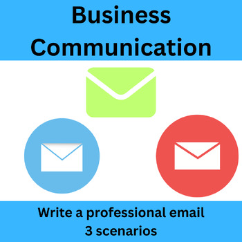 Preview of Business Communication, Writing Professional Emails Assignment