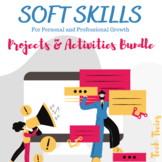 Soft Skills Activities & Projects Bundle