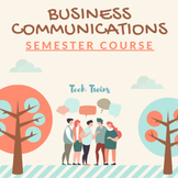 Business Communications Course & Bundle- 1 Semester (TURNKEY)