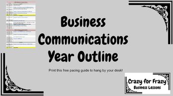Preview of Business Communications Year Outline