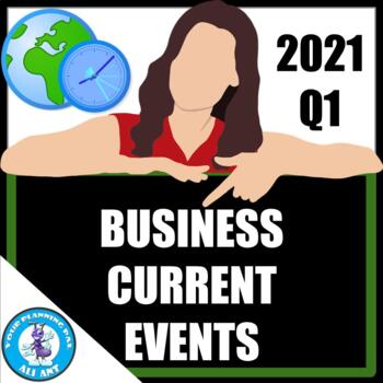 Preview of Business Education Current Events - 2021 Q1 | FREE!