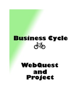Preview of Business Cycle Webquest Activity and Bonus Project