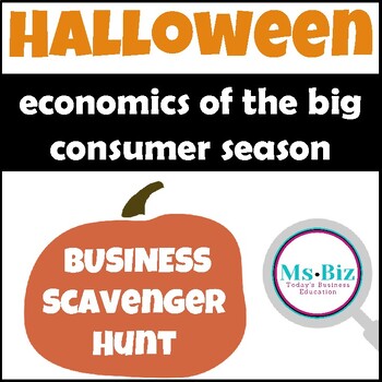 Preview of Business Economics of Halloween Scavenger Hunt Game |  Marketing & CTE