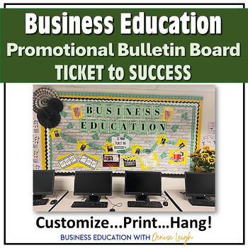 Preview of Business Education Promotional Bulletin Board & Décor - Ticket to Success