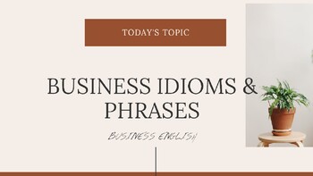 Preview of Business English Phrases and Idioms Beginner