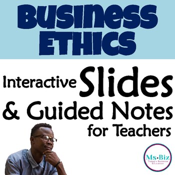 Preview of Business Ethics CLASS SLIDES with Teacher Talking Points & Student Activities