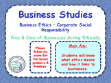 Business Ethics - CSR - Corporate Social Responsibility - 